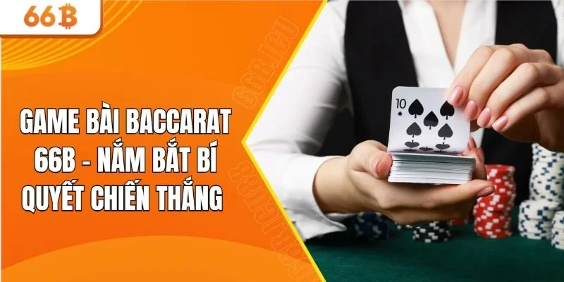 game bài baccarat