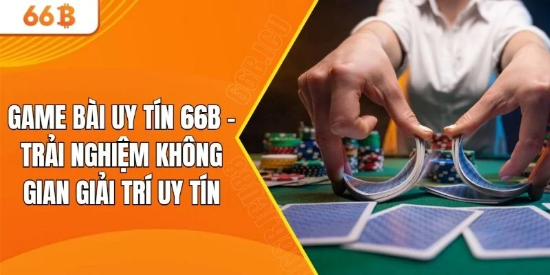 game bài uy tín